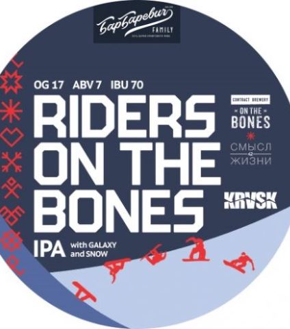 Riders on the Bones